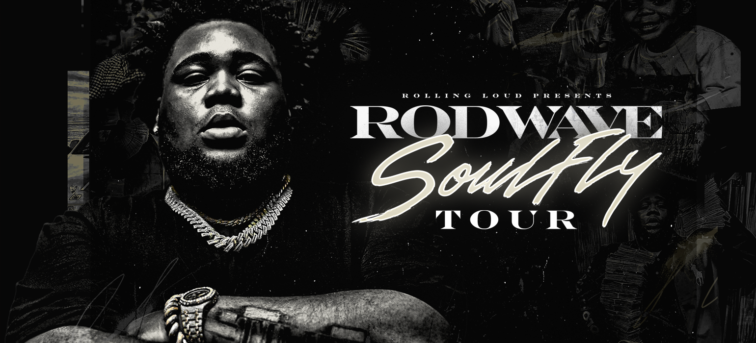 Rod Wave SoulFly Tour presented by Rolling Loud and Live Nation