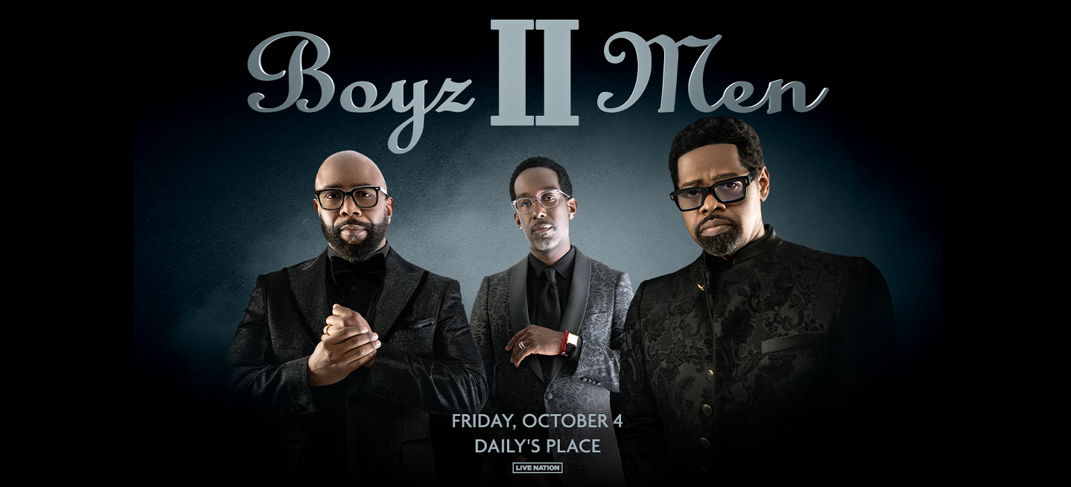 Boyz II Men | Daily's Place